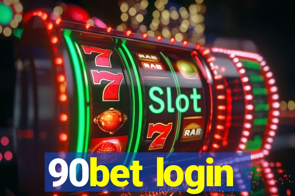 90bet login